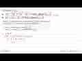 Tentukan k jika:a. 4x^4-12x^3+13x^2-8x+k habis dibagi