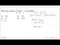 Nilai dari ekspresi integral -1 2 4x(5x^2-1) dx adalah...