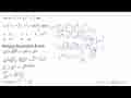 Jika p=(x^3/2+x^1/2)(x^1/3-x^-1/3) dan