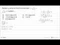 Batasan x yang memenuhi persamaan 1-3/(x-1)-4/(x-1)^2>0