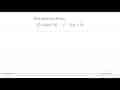 Tentukan koefisien x^4 dalam 3x^4-x^3-2x^2+5x