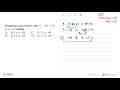 Himpunan penyelesaian dari 9 - 5(x + 2) >= x + 23 adalah