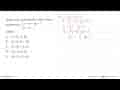 Himpunan penyelesaian dari sistem persamaan: x=y^2-6y+5