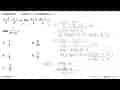 Diberikan sistem persamaan: (x - 2)/3 + (y + 1)/6 = 2 dan