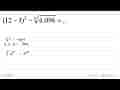 (12 - 3)^2 - (4.096)^(1/3) = ...