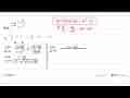 Nilai Lim x mendekati 1 (1-akar(x))/(1-x^2)=...