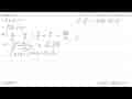 Selesaikanlahl a. a/b:c/d=a/b x b. (a+3b)/(a^3-27b^3):