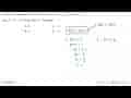 Fungsi f dinyatakan dengan rumus f(x) = 4x + 3. Jika f(a) =