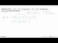 Diketahui f(y)=2y^3-y^2+1 dan g(y)=(y^2+y)^2. Tentukanlah