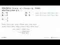 Diketahui 3cos(p-q)=2cos(p+q), maka nilai tan p.tan q=....