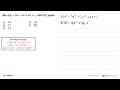 Jika k(x)=3x^3+2x^2+6x+1, nilai k'(1) adalah