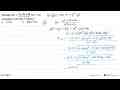 Diketahui f(x) = (x^2 + 2x + 26)/(x^2 + x + 5) dan