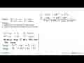 Diketahui: Cu^(2+) + 2e^- -> Cu E^0 = +0,34 V Al^(3+) +