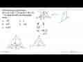 Diberikan limas T.ABC dengan AB=AC=BC=12 dan TA=TB=TC=10.