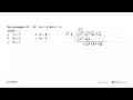 Sisa pembagian 2x^4-3x^3-8x+16 oleh x^3-8 adalah ...