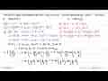 Diketahui fungsi f dinyatakan oleh f(x)=cos 2x sin 4x.