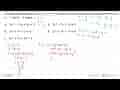 Jika akar-akar persamaan 2x^2 - x + 4 = 0 adalah a dan b