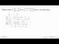 Diketahui matriks A = (a 4 2b 3c) dan B = (2c-3b 2a+1 a