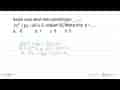 Salah satu akar dari persamaan 2x^2 +px - 30 = 0 adalah -6.