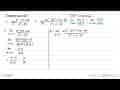 Tentukan hasil dari: a. lim x -> 5 (x^2-7x+10)/(x^2-25) b.