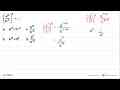 (a^3/b^-2)^4 = .... a. a^12 x b^-8 c. a^12/b^-2 b. a^12 x