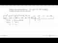 Diketahui akar-akar persamaan px^4-13x^3+6px^2+52x-80=0