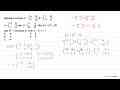 Diketahui matriks A=(a b -1 2), B=(1 4 -3 7) C=(-2 2 1 c) ,