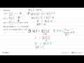 Diketahui: f(x)=(x^2-4)/(g(x))+3 h(x)=(g(x)+3)/(x+1)