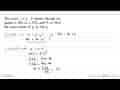 The curve y=a . b^x passes through the points (1,96), (2,