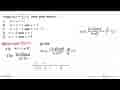 Fungsi f(x)=(x^2+3)/(x-1) turun pada interval....