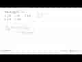 Nilai dari lim x->3 akar(x^2-4)=...