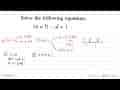 Solve the following equations. |x|=|1-x|+1