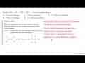 Reaksi CH3 - CH = CH2 + HCl -> akan menghasilkan: A. 2