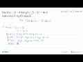 Jika f(x)=2x+4 dan g(x+2)=2x^2+4-6 maka nilai (fog)(5)