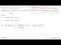 Dengan menggunakan rumus: sin (180-a) =sin 180 cos (-a)+cos