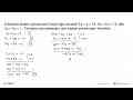 Diketahui sistem persamaan linear tiga variabel 5x+y=14,