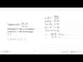 Diketahui f(x) = (ax + b)/(cx + d).Tentukan f^(-1). Jika c