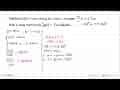 Diketahui f(x)=cos x dan g (x)=tan x, dengan 3pi/2<=x<=2pi.