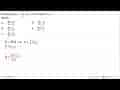 Diketahui f(x)=(3x+5)/(2x-4), x=/=2, maka f^-1(x) adalah