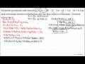 Diketahui persamaan suku banyak x^(4)+(2 a+3) x^(3)-(b-2)