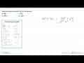 Bentuk sederhana dari 4a^5 x 16a adalah .... a. 8a^2 b.