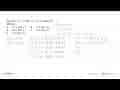 Jika f(x)=5-3x dan -4<x<= 4, maka f(x) bernilai ....