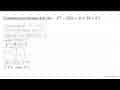 Tentukan penyelesaian dari |3 x-1|^(2)-7|3 x-1|+12=0 ?