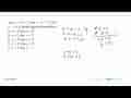 Jika: x+y=2 dan x-y=2 dan z-x=0 maka dapat disimpulkan....