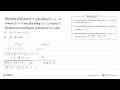 Diketahui polinomial F (x) jika dibagi (x^2 -x -2) sisanya