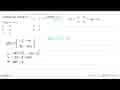 Determinan matriks A = (-2 -x 5 x+1) adalah-14. Nilai x + 6