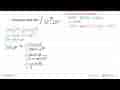 Tentukan hasil dari integral (dx)/((x^2+4)^(3/2)).