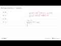 Nilai fungsi -2 dari f(x)=x^2-2x adalah ... . .