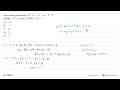 Akar-akar persamaan 2x^4+tx^3-7x^2+nx+6=0 adalah -2,1,