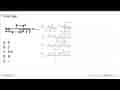 Nilai dari lim x->3 (9-x^2)/(4-akar(x^2+7))=...